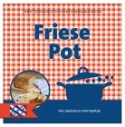 Friese Pot